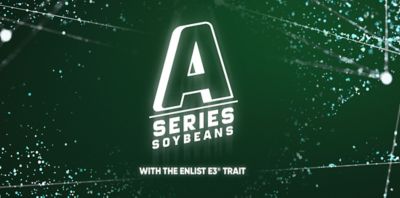 A-Series soybeans with the Enlist trait.