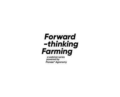 Forward-thinking Farming Webinars