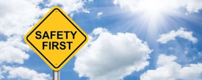Safety first