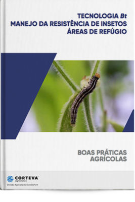 Tecnologia Bt: Manejo da Resistência de Insetos e área de refúgio