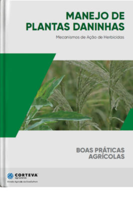 Manejo de Plantas Daninhas: Mecanismos de ação de herbicidas